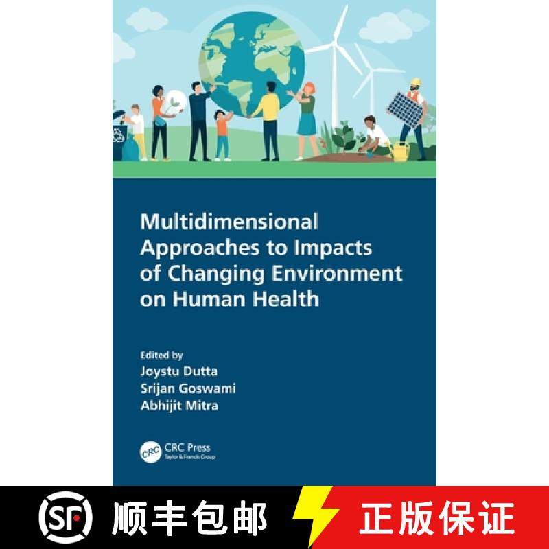 【3-4周达】Multidimensional Approaches to Impacts of Changing Environment on Human Health [9780367558512]