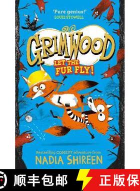 【3-4周达】Grimwood: Let the Fur Fly! : the brand new wildly funny adventure - laugh your head off! [9781471199349]