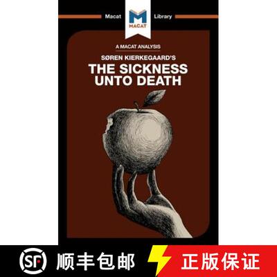 【3-4周达】An Analysis of Soren Kierkegaard's the Sickness Unto Death [9781912127405]
