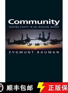 【3-4周达】Community - Seeking Safety In An Insecure World [Wiley社会学] [9780745626352]