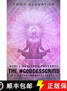 【3-4周达】The #Goddess Grind: We Grind Wholistically. Third Elevation [9780359153800]