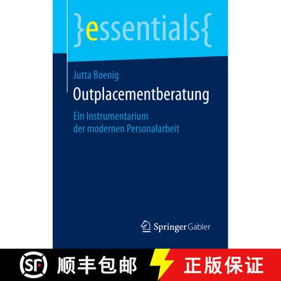 【3-4周达】Outplacementberatung : Ein Instrumentarium der modernen Personalarbeit [9783658094928]