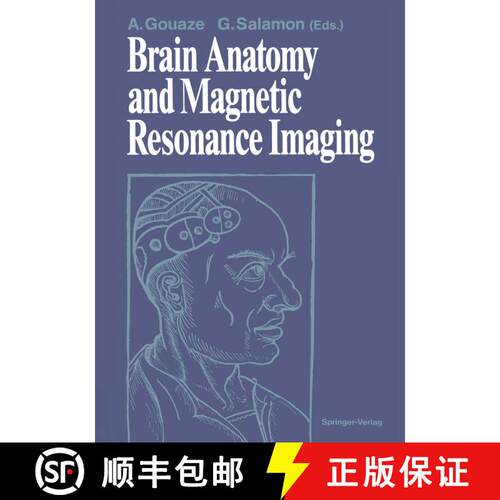 【3-4周达】Brain Anatomy and Magnetic Resonance Imaging [9783642727115]