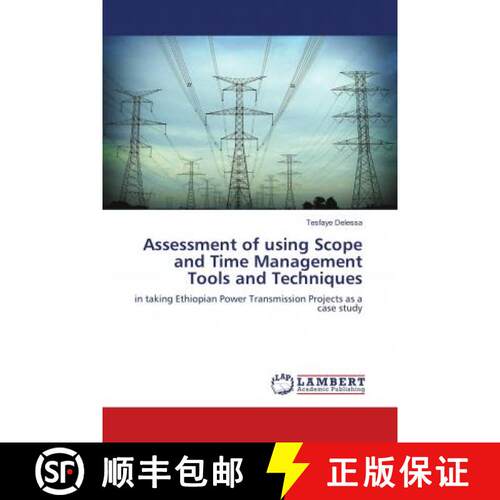 预订 Assessment of using Scope and Time Management Tools and Techniques [9786139877782]