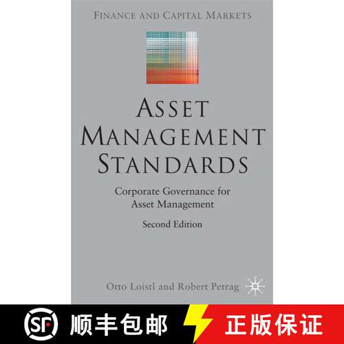 【3-4周达】精装 Asset Management Standards : Corporate Governance for Asset Management (2nd ed. 2006) [9781403997647]