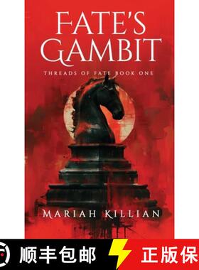 【3-4周达】Fate's Gambit: THREADS OF FATE BOOK ONE [9781836634300]