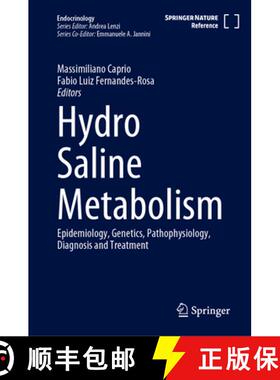【3-4周达】Hydro Saline Metabolism: Epidemiology, Genetics, Pathophysiology, Diagnosis and Treatment [9783031271182]