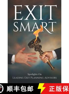 预订 Exit Smart: Spotlights on Leading Exit Planning Advisors [9781954757233]