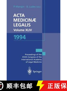 【3-4周达】Acta Medicinae Legalis. Volume XLIV. 1994: XVIth Congress of the International Academy of ... [9783540588474]