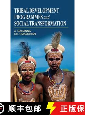 预订 Tribal Development Programmes and Social Transformation [9788183568531]