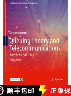 【3-4周达】Queuing Theory and Telecommunications: Networks and Applications [9783030759728]