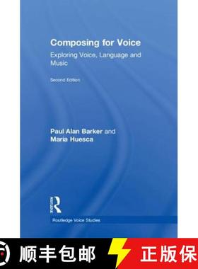 【3-4周达】Composing for Voice : Exploring Voice, Language and Music [9781138244047]