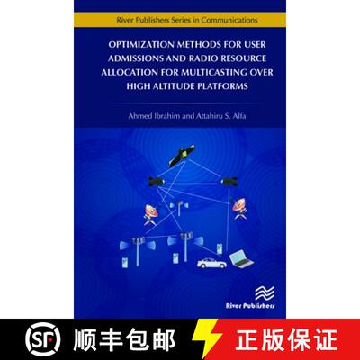 【3-4周达】精装 Optimization Methods for User Admissions and Radio Resource Allocation for Multicasti... [9788770220361]