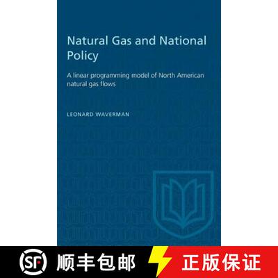 【3-4周达】Natural Gas and National Policy – A linear programming model of North American natural ga... [9781487572990]