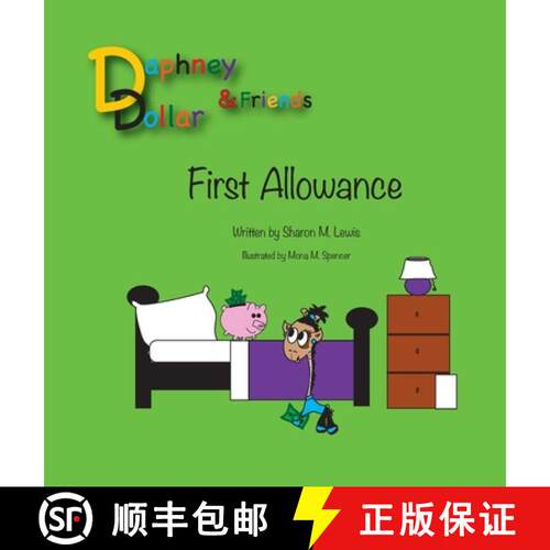 【3-4周达】精装 Daphney Dollar's First Allowance: Daphney Dollar and Friends [9780997400113]