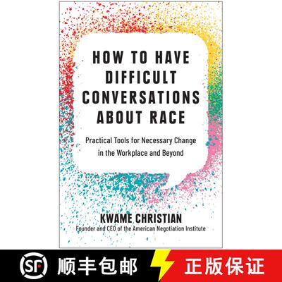 【3-4周达】精装 How to Have Difficult Conversations About Race: Practical Tools for Necessary Change ... [9781637741306]