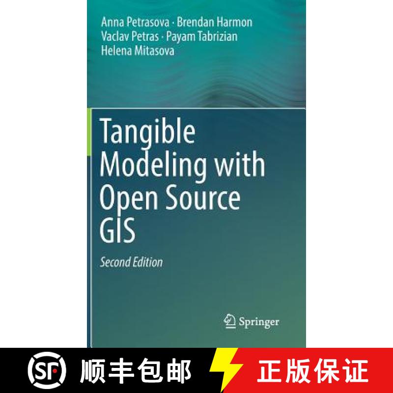 【3-4周达】Tangible Modeling with Open Source GIS [9783319893020]