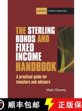 【3-4周达】The Sterling Bonds and Fixed Income Handbook: A Practical Guide for Investors and Advisers [9780857190420]