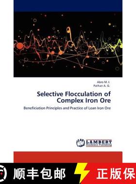 预订 Selective Flocculation of Complex Iron Ore [9783848485093]