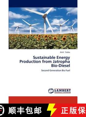 预订 Sustainable Energy Production from Jatropha Bio-Diesel [9783659232855]