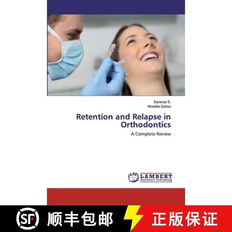预订 Retention and Relapse in Orthodontics [9786202512237]