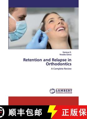 预订 Retention and Relapse in Orthodontics [9786202512237]