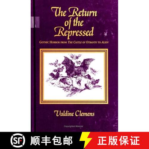 【3-4周达】精装 The Return of the Repressed : Gothic Horror from The Castle of Otranto to Alien [9780791443279]