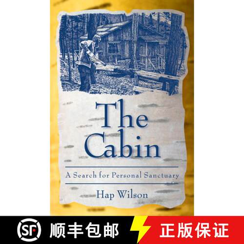 【3-4周达】The Cabin: A Search for Personal Sanctuary [9781897045053]