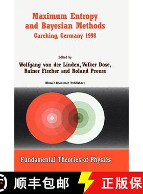 【3-4周达】Maximum Entropy and Bayesian Methods Garching, Germany 1998: Proceedings of the 18th Inter... [9780792357667]