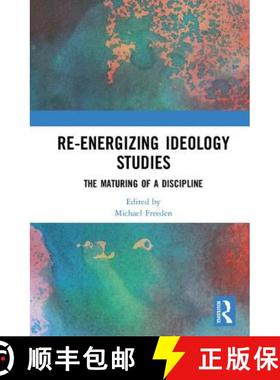 【3-4周达】Re-Energizing Ideology Studies: The Maturing of a Discipline [9780815377153]