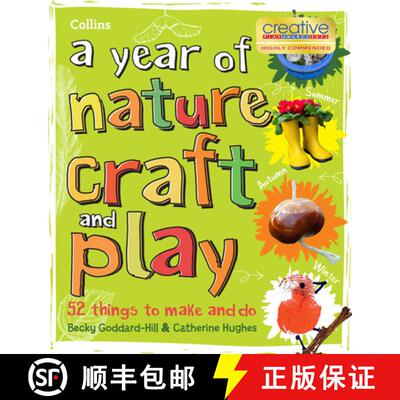 【3-4周达】A Year of Nature Craft and Play: 52 Things to Make and Do [9780008467944]