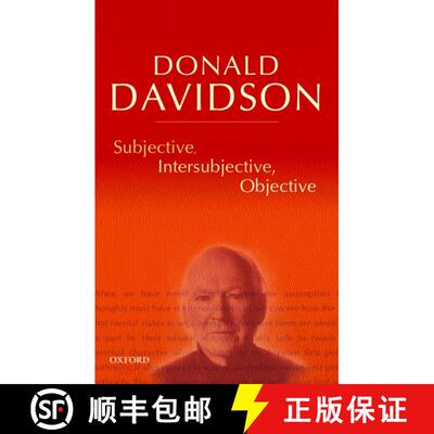 【3-4周达】Subjective, Intersubjective, Objective: Philosophical Essays Volume 3 [9780198237525]