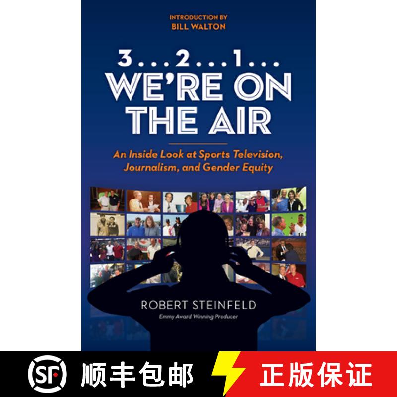 【3-4周达】3... 2...1... We're on the Air: An Inside Look at Sports Television, Journalism, and Gende... [9780875658803]