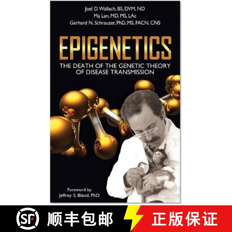 【3-4周达】Epigenetics: The Death of the Genetic Theory of Disease Transmission [9781590791493]