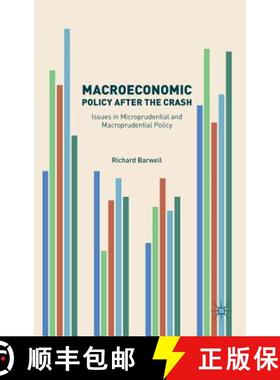 【3-4周达】Macroeconomic Policy after the Crash : Issues in Microprudential and Macroprudential Policy [9783319404622]