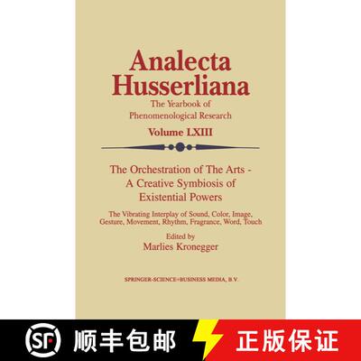 【3-4周达】The Orchestration of the Arts — A Creative Symbiosis of Existential Powers: The Vibrating... [9780792360087]