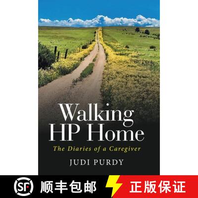 【3-4周达】Walking HP Home: The Diaries of a Caregiver [9798765237946]