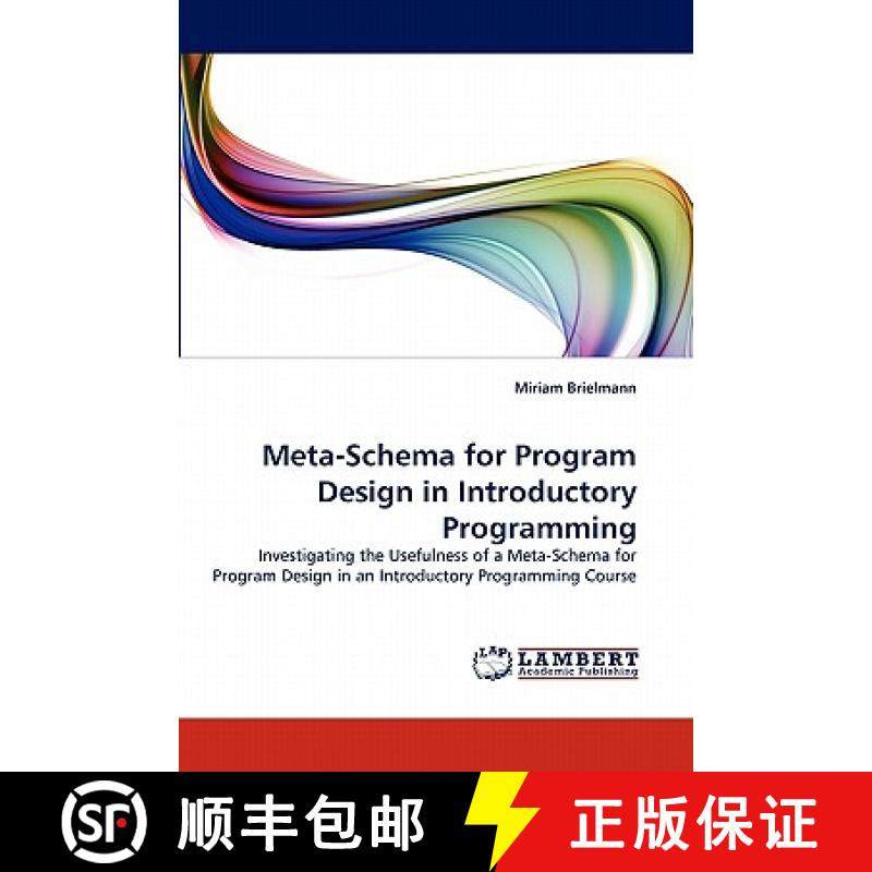 预订 Meta-Schema for Program Design in Introductory Programming [9783844307696]