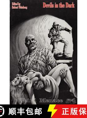 预订 Weird Menace # 4: Devils in the Dark [9781434436214]