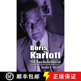 The Karloff Man Remembered 预订 9781629338224 Boris