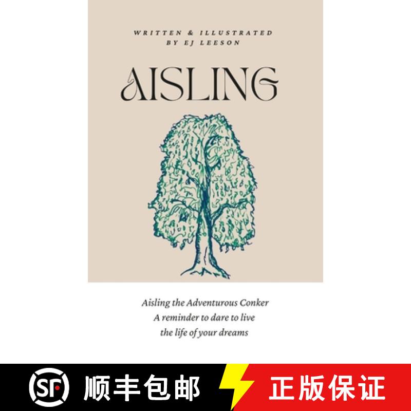 【2-3周达】Aisling The Adventurous Conker [9781447764694]