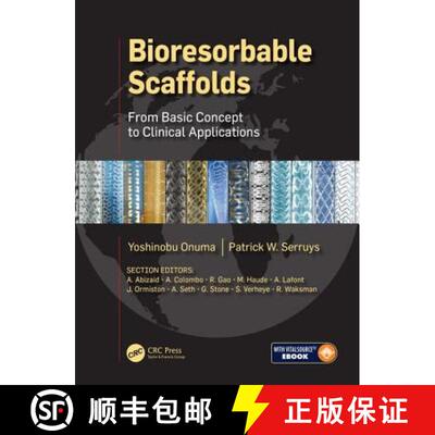 【3-4周达】Bioresorbable Scaffolds: From Basic Concept to Clinical Applications [9781498779746]