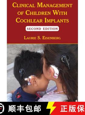 【3-4周达】Clinical Management of Children With Cochlear Implants [9781597567237]