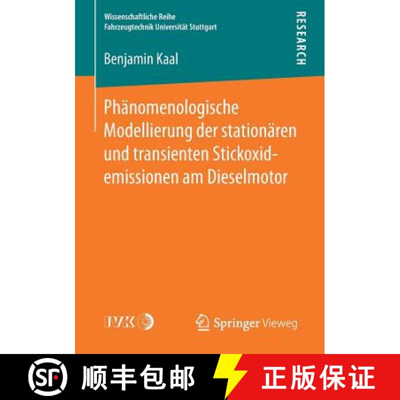 【3-4周达】Phänomenologische Modellierung Der Stationären Und Transienten Stickoxidemissionen Am Di... [9783658184896]