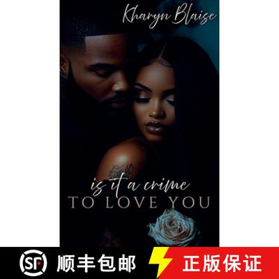 【3-4周达】Is It a Crime to Love You [9798224809424]