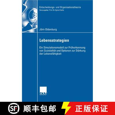 【3-4周达】Lebensstrategien : Ein Simulationsmodell zur Früherkennung von Suizidalität und Optionen... [9783835060913]