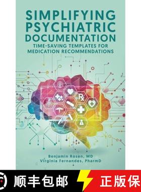 预订 Simplifying Psychiatric Documentation: Time-Saving Templates for Medication Recommendations [9780228878551]