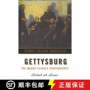 Gettysburg The Meade Controversy 4周达 Sickles 9781574887501