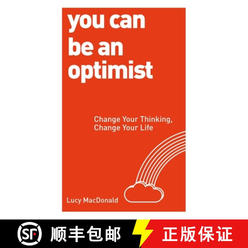 【3-4周达】You Can Be an Optimist: Change Your Thinking, Change Your Life [9781780287539]