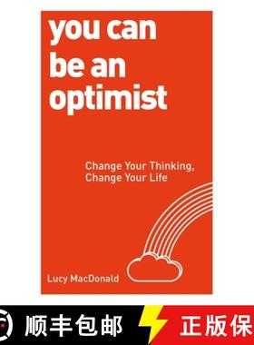 【3-4周达】You Can Be an Optimist: Change Your Thinking, Change Your Life [9781780287539]